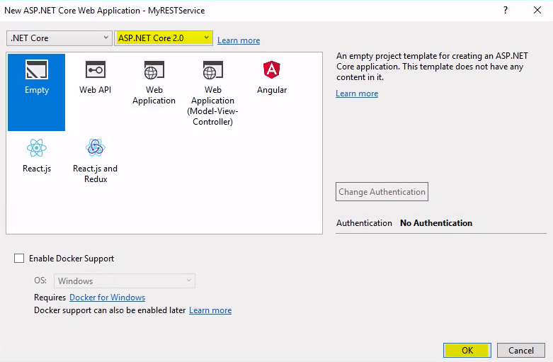 Choose Emtpy Template and .NET Core 2